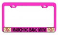 Marching Band Mom Mothers Day Pn Steel Auto Suv License Plate Frame Tag Holder 