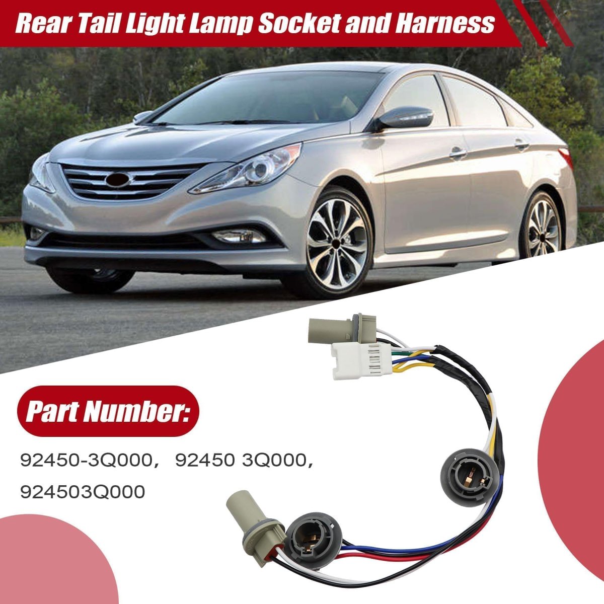 Rear Tail Light Lamp Socket And Harness For Hyundai Sonata Sedan 2011012 2013 2014 2 0l 2 4l Part Number 92450-3q000 924503q000