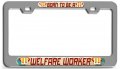 Born To Be A Welfare Worker Career Ch 3d Metal License Plate Frame Auto Suv Truck Tag Holder W56 