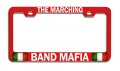 The Marching Band Mafia Italian Italy Rd Auto Metal License Plate Frame Tag Holder P26 