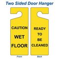 Compliancesigns Com Caution Wet Floor Ready To Be Cleaned Door Hanger Sign 8x3 Inch 12-pack Plastic For Facilities 