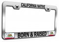 California Native Born And Raised Californian Chrome Steel License Plate Frame Heavy Duty All Weather Tag Holder For Usa 