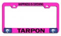 Happiness Is Catching Tarpon Fishing Pink Metal License Plate Frame Tag Holder A51 