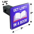 Get Lost In A Book Read Funny Humor Trailer Hitch Cover Plugsert For 1 25 Receivers Durable Black Abs Plastic 3 X In Design