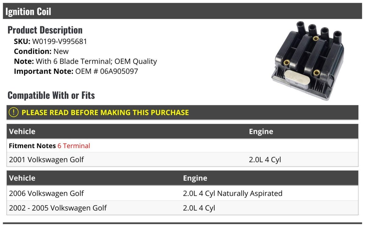 Ignition Coil 6-blade Terminal For 2001-2006 Volkswagen Golf 2 0l 4-cylinder