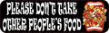 10x3 Mouth Please Dont Take Other Peoples Food Magnet Refrigerator Sign By Stickertalk 