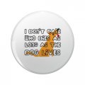 1080 Graphics I Don T Care Who Dies In A Movie As Long The Dog Lives Funny 3 Key Chain Stainless Steel Keychain With Ring 