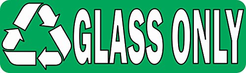 10in X 3in Permanent Recycle Glass Only Sticker